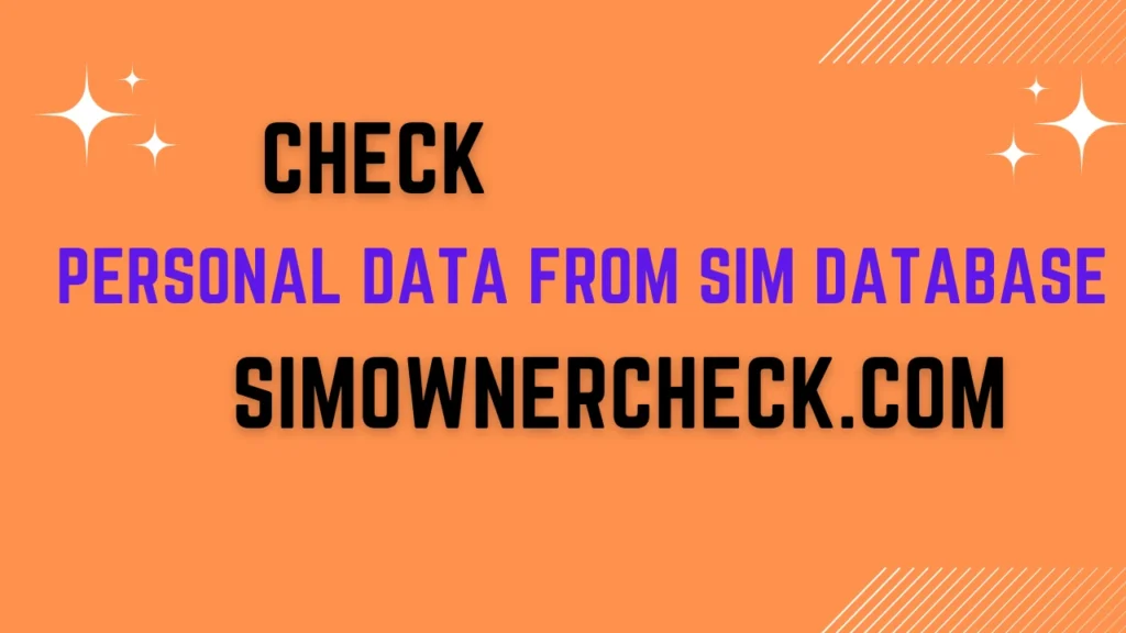 Check Personal Data From SIM Database